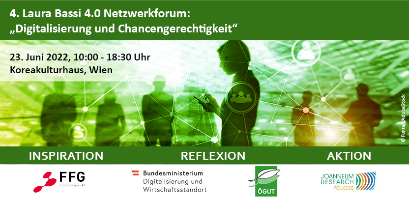 4. Laura Bassi 4.0 Netzwerkforum „Digitalisierung und Chancengerechtigkeit“